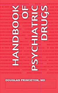 Handbook of Psychiatric Drugs (Paperback)