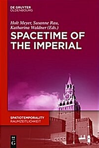 Spacetime of the Imperial (Hardcover)