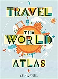 Travel the World Atlas (Paperback)