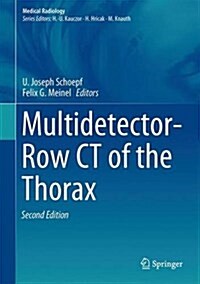 Multidetector-Row CT of the Thorax (Hardcover, 2, 2016)