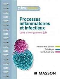 Processus Inflammatoires Infectieux (Paperback, Teachers Guide)