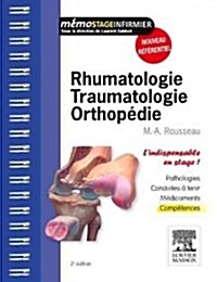 Rhumatologie - Traumatologie - Orthop?ie (Paperback, 2nd)