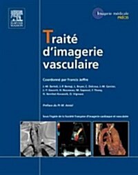 Trait?Dimagerie Vasculaire (Hardcover)