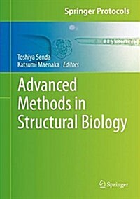 Advanced Methods in Structural Biology (Hardcover)
