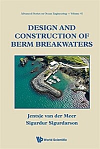 Design and Construction of Berm Breakwaters (Hardcover)