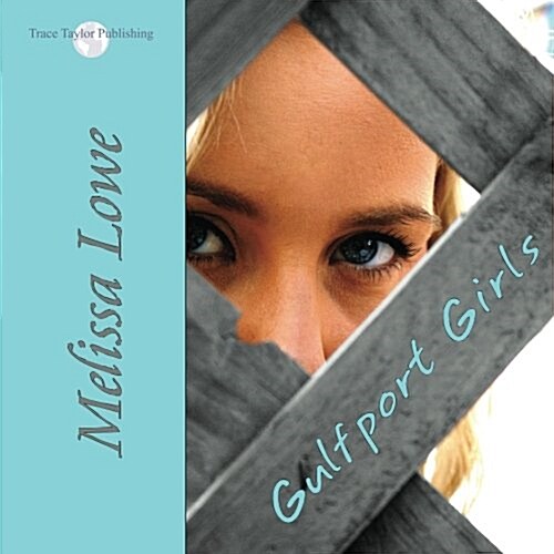 Gulfport Girls (Paperback)