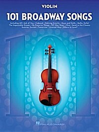 101 Broadway Songs for Violin (Paperback)