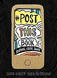 Post This Book: Journal, Color, Share (Paperback)