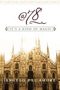 @78: Its a Kind of Magic (Paperback)