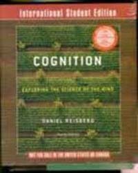 Cognition: Exploring the Science of the Mind (4th Edition, Paperback)