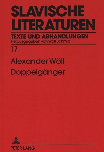 Doppelgaenger: Steinmonument, Spiegelschrift Und Usurpation in Der Russischen Literatur (Paperback)