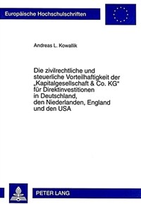 Die zivilrechtliche und steuerliche Vorteilhaftigkeit der