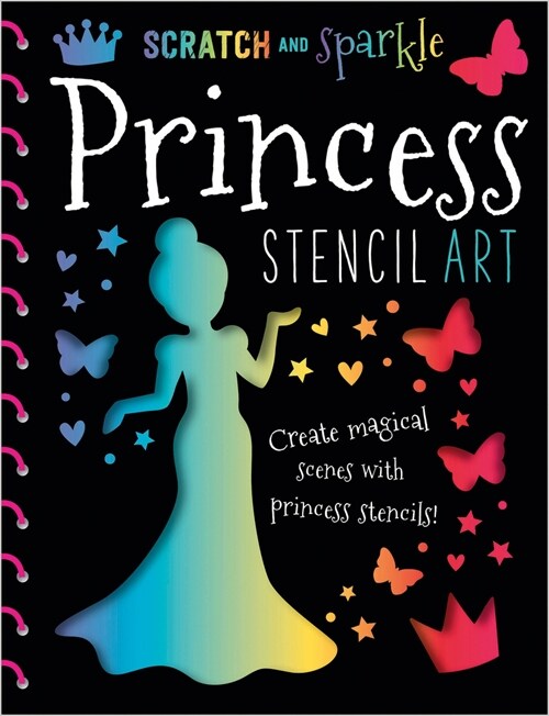 Scratch & Sparkle Princess Stencil Art (Spiral)