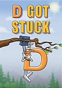 D Got Stuck (Hardcover)