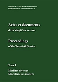 Actes et documents de la Vingtieme session /  Proceedings of the Twentieth Session : Complete set (3 vols.) (Hardcover)