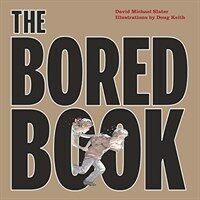 The Bored Book (Paperback)