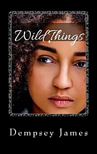 Wild Things (Paperback)