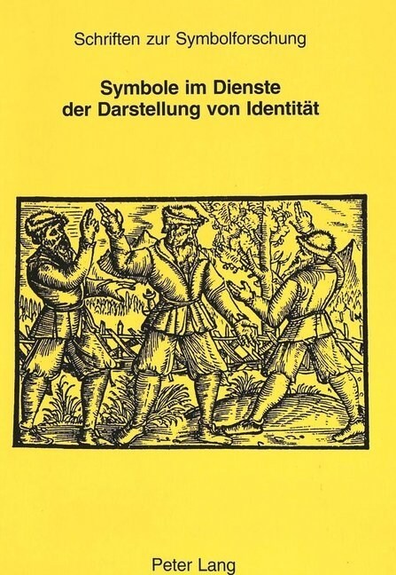 Symbole Im Dienste Der Darstellung Von Identitaet (Hardcover)