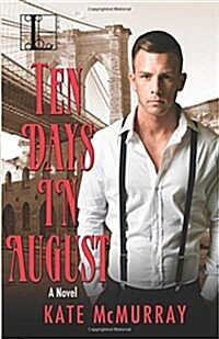 Ten Days in August (Paperback)