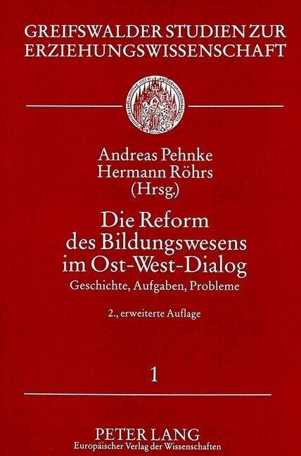 Die Reform Des Bildungswesens Im Ost-West-Dialog: Geschichte, Aufgaben, Probleme (Paperback, 2, Erw Aufl)