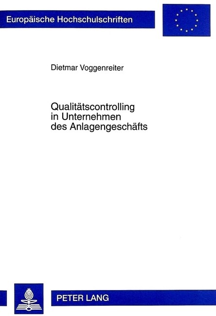 Qualitaetscontrolling in Unternehmen Des Anlagengeschaefts (Paperback)