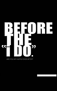 Before the i DO (Hardcover)