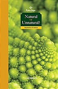 Natural or Unnatural: Mysteries of Nature (Hardcover)