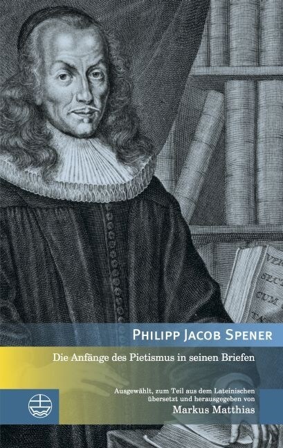 Die Anfange Des Pietismus in Seinen Briefen (Paperback)