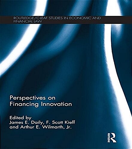 Perspectives on Financing Innovation (Paperback)