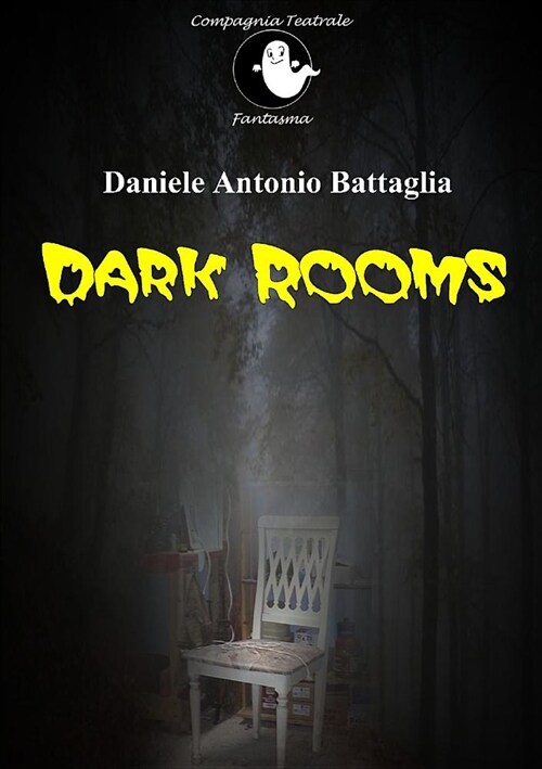 Dark Rooms (Paperback)