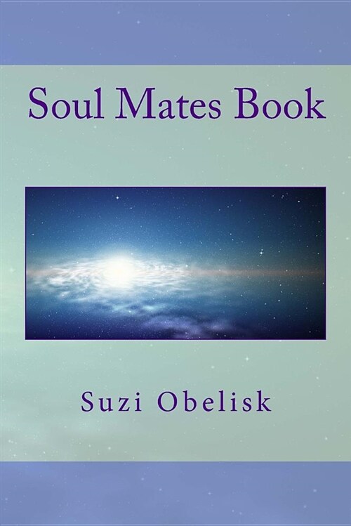 Soul Mates Book: How to Be Happy (Paperback)