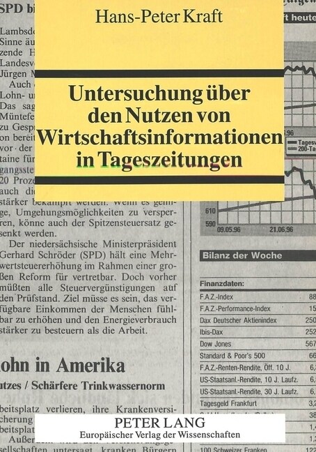 Untersuchung Ueber Den Nutzen Von Wirtschaftsinformationen in Tageszeitungen (Paperback)