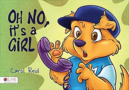 Oh No, Its a Girl (Hardcover)