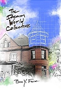 The Dream World Collective (Hardcover)