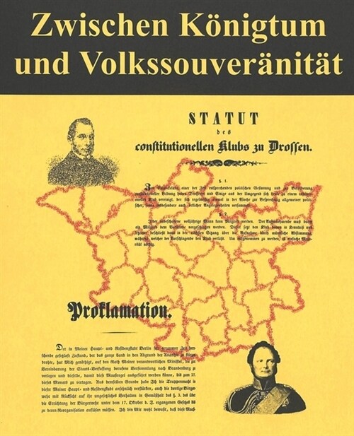 Zwischen Koenigtum Und Volkssouveraenitaet: Die Revolution Von 1848/49 in Brandenburg (Paperback)