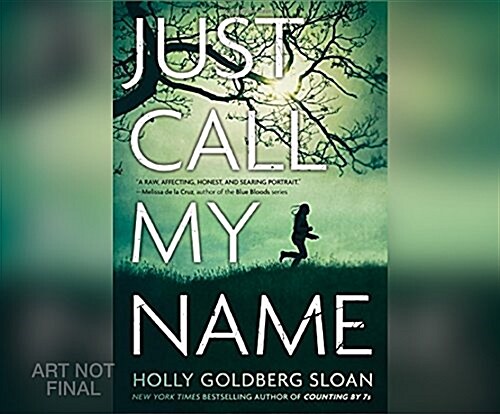 Just Call My Name (Audio CD)