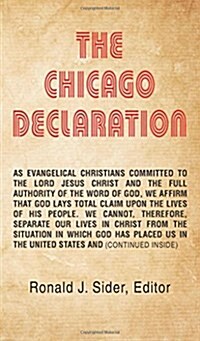 The Chicago Declaration (Paperback)