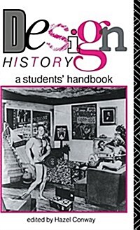 Design History : A Students Handbook (Hardcover)