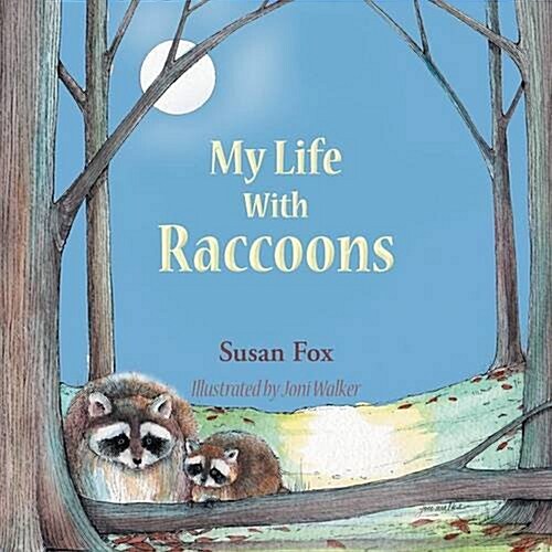 My Life with Raccoons (Paperback)