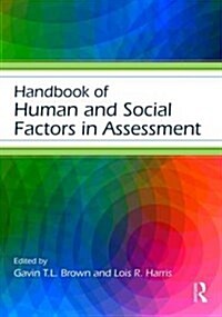Handbook of Human and Social Conditions in Assessment (Paperback)