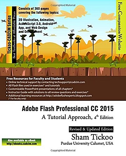 Adobe Flash Professional CC 2015: A Tutorial Approach (Paperback)