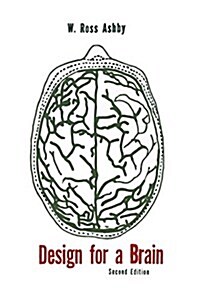 Design for a Brain: The Origin of Adaptive Behavior (Paperback)