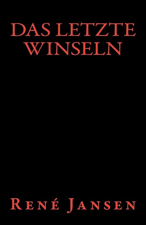 Das Letzte Winseln (Paperback)