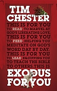 Exodus for You: Thrilling You with the Liberating Love of God (Hardcover)