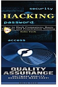 Hacking & Quality Assurance (Paperback)