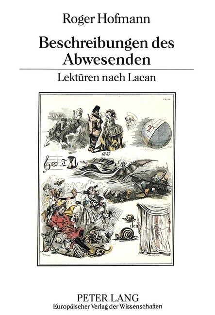 Beschreibungen Des Abwesenden: Lektueren Nach Lacan (Paperback)