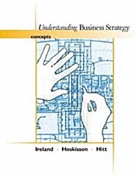 Understanding Business Strategies Concepts with Infotrac (Paperback)