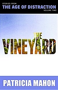 The Vineyard: Volume Two (Hardcover)