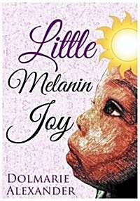 Little Melanin Joy (Paperback)