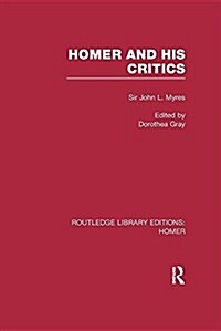 Homer and His Critics (Paperback)